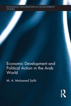 Economic Development and Political Action in the Arab World