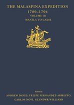 Hakluyt Society, Third Series - The Malaspina Expedition 1789-1794 / ... / Volume III / Manila to Cadiz