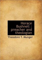 Horace Bushnell