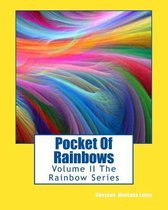 Pocket Of Rainbows