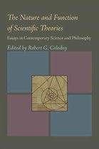 Nature and Function of Scientific Theories, The