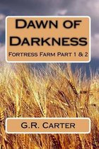 Dawn of Darkness