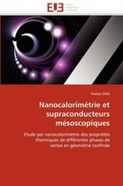 Nanocalorimétrie et supraconducteurs mésoscopiques