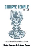 Obakaye Temple Field Manual