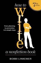 How to Write a Nonfiction Book (7th Edition)