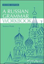 Blackwell Reference Grammars 8 - Russian Grammar Workbook
