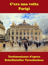Arte, Storia, Viaggi e Illustrazione - C’era una volta: Parigi