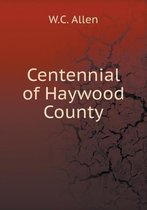 Centennial of Haywood County