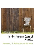 In the Supreme Court of Canada.