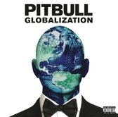 Globalization - Pitbull