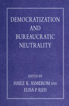 Democratization and Bureaucratic Neutrality