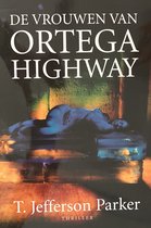 De Vrouwen Van Ortega Highway