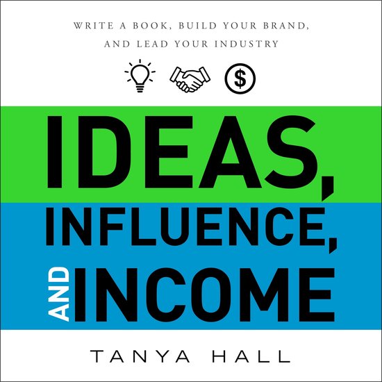Ideas, Influence, and Income - cover