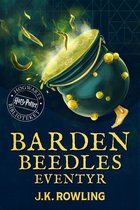Hogwarts biblioteket 3 - Barden Beedles Eventyr