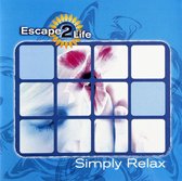 Simply Relax -Escape