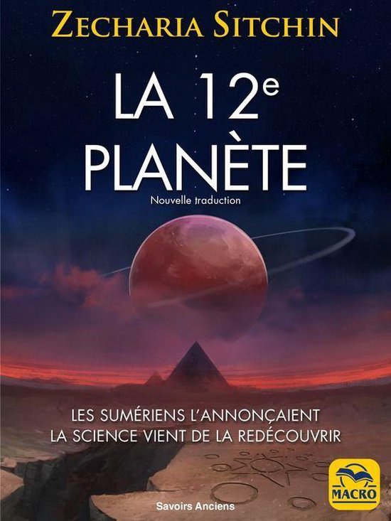 Savoirs Anciens - La 12e planète