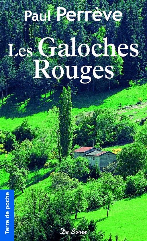 Terre de poche - Les Galoches rouges