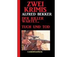 Zwei Krimis. Der Killer wartet. Tuch und Tod