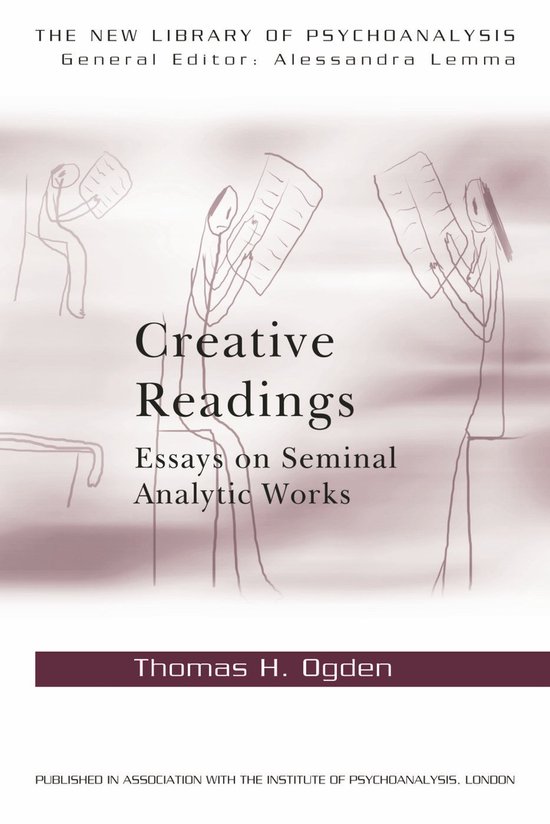Creative Readings Essays Seminal Analyti - cover