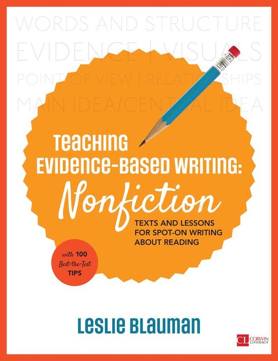Corwin Literacy - Teaching Evidence-Based Writing: Nonfictio ... - cover