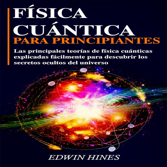 Física Cuántica Para Principiantes - cover