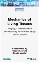 ISTE Invoiced- Mechanics of Living Tissues