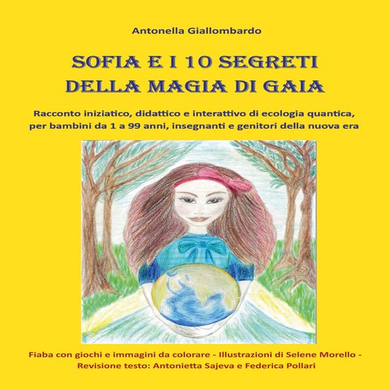 Sofia e i 10 segreti della magia di Gaia - cover