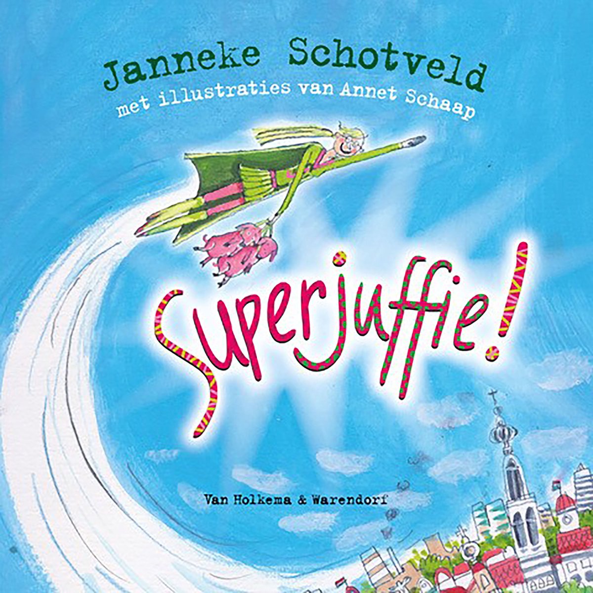 Omslag van Superjuffie!
