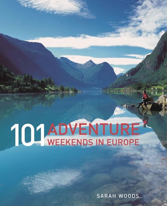 101 Adventure Weekends in Europe - cover