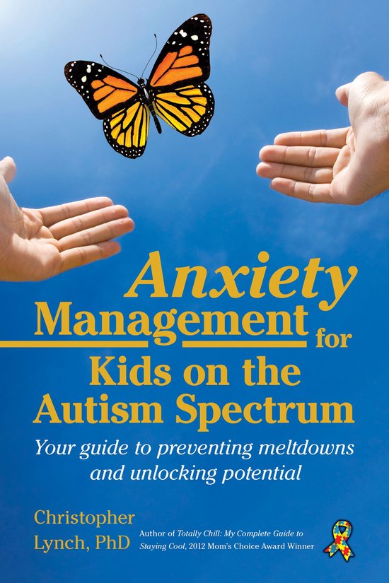Anxiety Management for Kids on the Autism Spectrum - cover