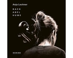 Anja Lechner - Bach Hume Abel (CD)