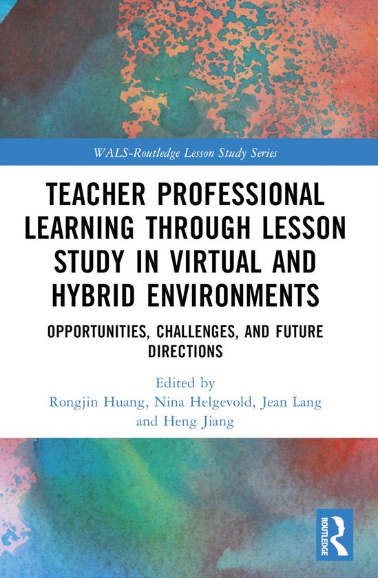 WALS-Routledge Lesson Study Series- Teacher Professional Lea ... - cover