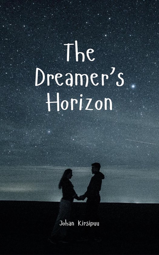 The Dreamer's Horizon