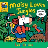 Maisy's Planet- Maisy Loves Jungles: A Maisy's Planet Book