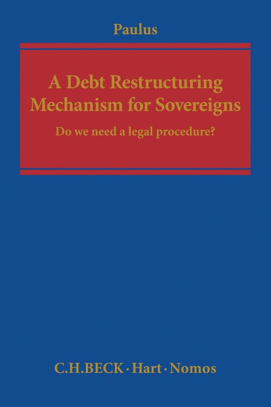 A Debt Restructuring Mechanism for Sovereigns