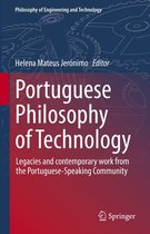 Philosophy of Engineering and Technology 43 - Portuguese Philosophy of Technology