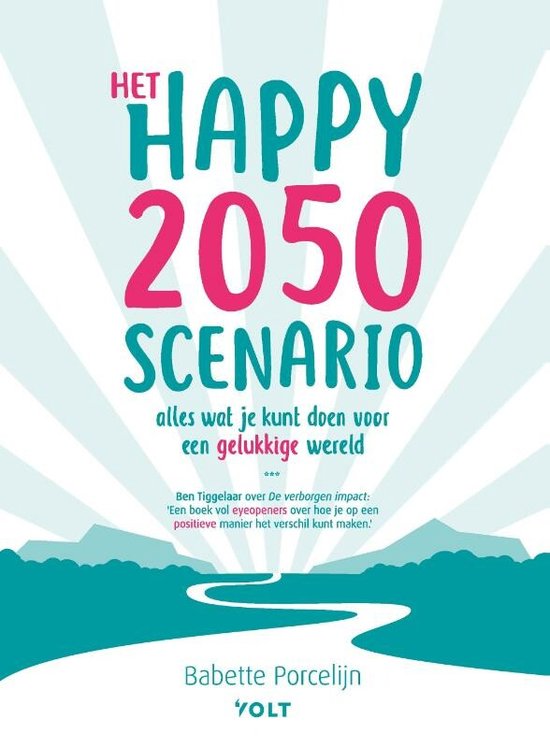 Het happy 2050 scenario