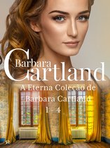 “A Eterna Coleção de Barbara Cartland 1 - 4