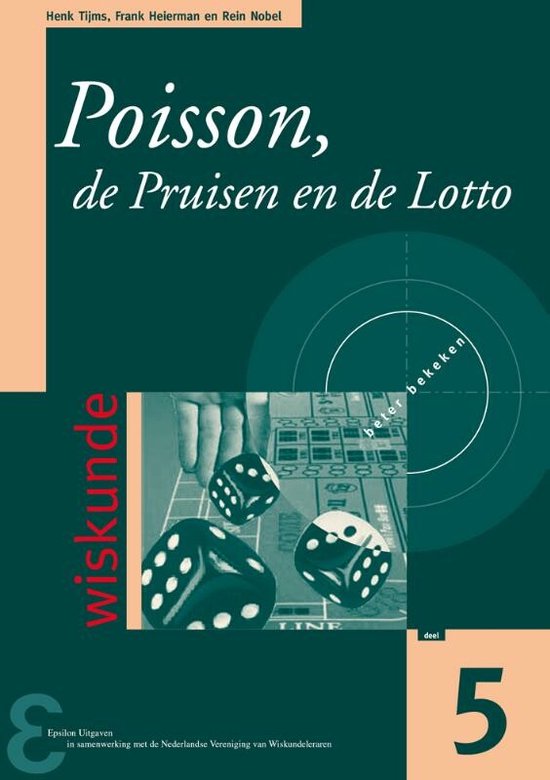 Cover van het boek 'Poisson, de Pruisen en de lotto / druk 1' van F. Heierman en H.C. Tijms