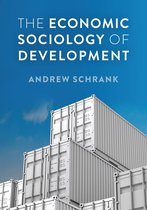 Economy and Society - The Economic Sociology of Development