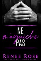 Made Men 1 - Ne m’Aguiche Pas
