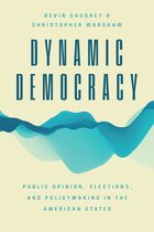 Chicago Studies in American Politics - Dynamic Democracy