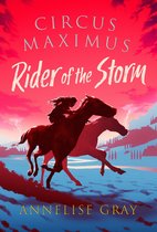 Circus Maximus 3 - Circus Maximus: Rider of the Storm
