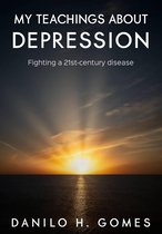 My Teachings about Depression