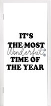 Deursticker Spreuken - Quotes - It's the most wonderful time of the year - Kerst - 95x215 cm - Deurposter