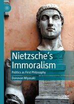 Nietzsche’s Immoralism