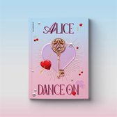 Alice - Dance On (CD)