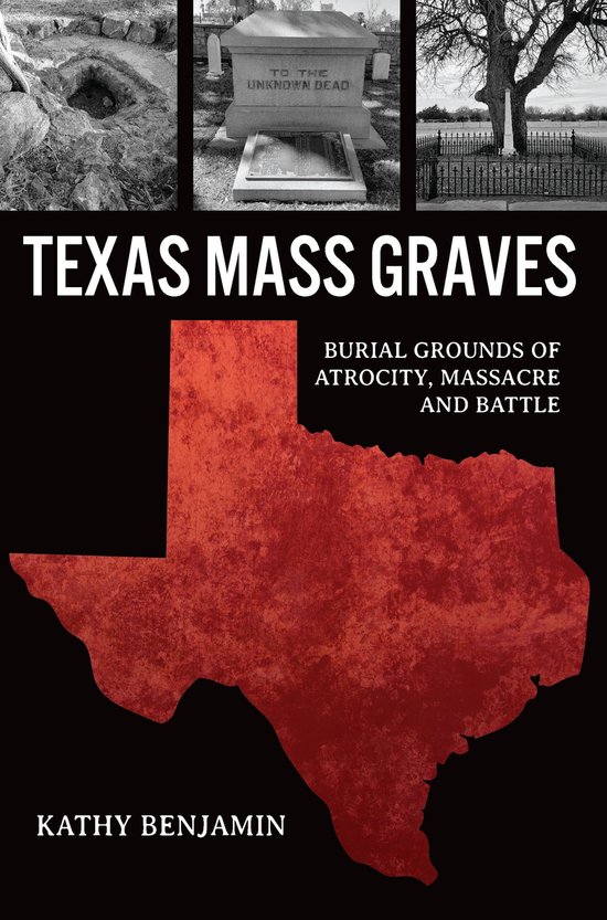 Texas Mass Graves (ebook), Kathy Benjamin 9781439676387 Boeken