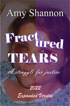 Fractured Tears: A Struggle for Justice