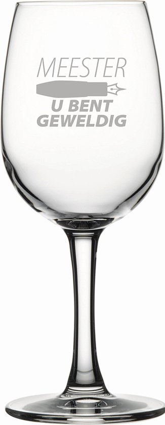 Gegraveerde witte wijnglas 26cl Meester u bent geweldig